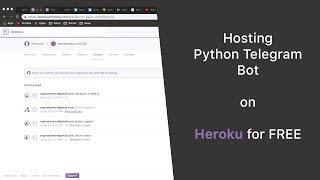 Hosting Python Telegram Bot on Heroku for FREE