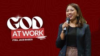 "GOD AT WORK" | Sunday Cell Celebration | Ptra. Jace Basilio