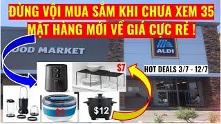 ĐỪNG VỘI MUA SẮM KHI CHƯA XEM 35 MẶT HÀNG MỚI VỀ ALDI GIÁ RẺ HƠN COSTCO & AMAZON ! CUỘC SỐNG MỸ 365