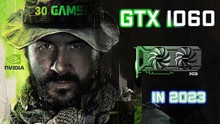 NEW 2023 Tests!  Nvidia GeForce GTX 1060 3GB in 30 Games