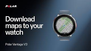 Polar Vantage V3 | Download Maps to your Watch