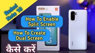 How To Enable Split Screen in Redmi Note 10,How To Use Dual Screen in Redmi Note 10, Split Screen