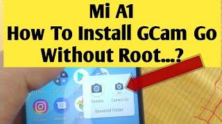 Mi A1 | how to install gcam go in mi a1 | how to install gcam go | Desi Guruji