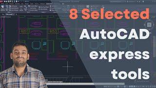 These 8 Express tools will change the way you work with AutoCAD