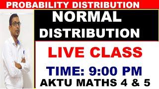 Normal Distribution | standard normal Distribution   |  LIVE CALSS  AT 9:00 PM | 15/07/2024