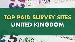 Paid Surveys United Kingdom - Best Legit Paid Survey Sites in UK