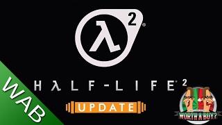 Half Life 2 Updated Review - Worthabuy?