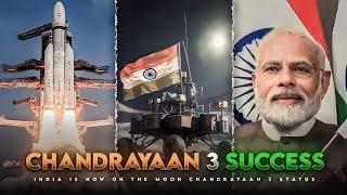 India Is Now On The Moon | Chandrayaan 3 status | india edit | moon status | isro | chandrayaan 3