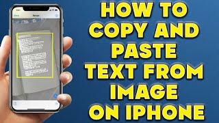 How to Copy and Paste Text from Image on iPhone | Copy Text From Images