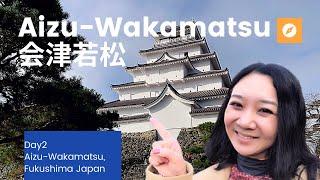 【Aizu-wakamatu tour】 Day 2: City tour