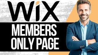 How to Create a Members Only Page in Wix | Full Tutorial 2025