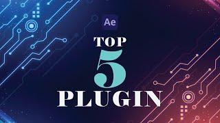 [2021]  TOP 5 FREE PLUGINS FOR AFTER EFFECT