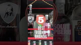 5 BEST VODKA BRANDS..!! #ALCOHOL# ||BEST BRANDS 2023 ||