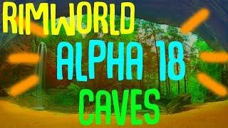 Rimworld Alpha 18 Caves! Swamp caves, cave biomes