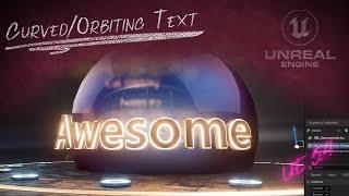 Curved Orbiting Text in Unreal 5.4 Motion Design