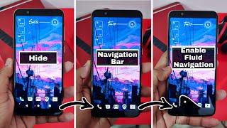 Hide Navigation Buttons of Any Android Phone 2020 | Enable Fluid Navigation Gestures on Any Android
