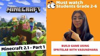 Code.org Tutorial with Vasundhara Ma'am | Minecraft 2.1 - Part A | Coding Blocks Junior