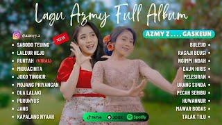 SABODO TEUING REMIX AZMY Z FULL ALBUM | LALEUR HEJO, RUNTAH, MIDUA CINTA [IMP REMIX] TERBARU