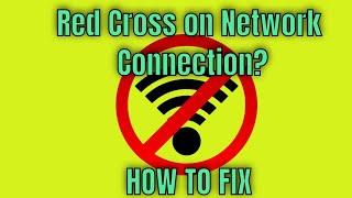 How to Fix Red Cross on Network Icon Windows 11,10, 8, 8.1, 7