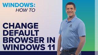 How to Change Your Default Browser in Windows 11