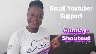 Small Youtuber Support 2022 Plus Sunday Shoutout | nicasworld