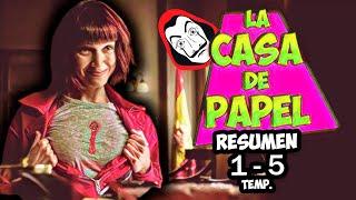 Casa de Papel - Resumen completo por temporadas