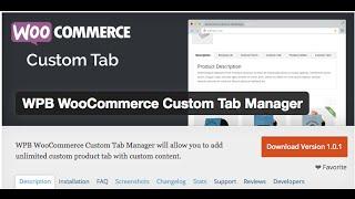 How to use WPB WooCommerce Tab Manager plugin | Tutorial