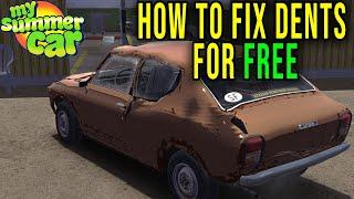 HOW TO FIX DENTS (BODY) FOR FREE - My Summer Car