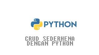 Aplikasi CRUD Sederhana di Python