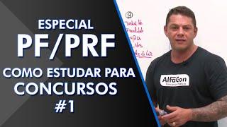 ESPECIAL PF/PRF #1 - COMO INICIAR OS ESTUDOS - Evandro Guedes
