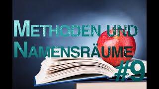 EasyCode C# Schnellkurs #9 - Methoden und Namensräume