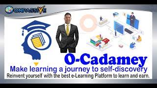 O-Cademy ONPASSIVE E-Learning For All