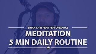 5 Min Meditation With Brian Cain