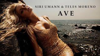 Siri Umann & Teles Moreno  - Ave (Relax Chillout Music)