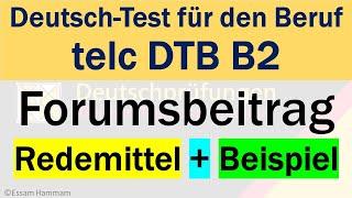 DTB B2 | Deutsch-Test für den Beruf B2| Forumsbeitrag | Redemittel und Beispiel