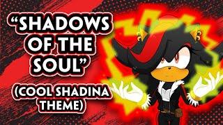 “Shadows of the Soul” (Cool Shadina Theme) - Ai Generated