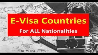 E-Visa Countries for All Nationalities l Contact us