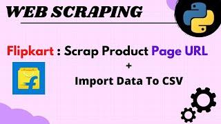 Python Webscraping | Scrape Flipkart Product Page URL | Infoanil