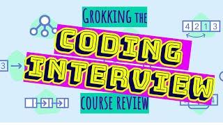 GROKKING the CODING INTERVIEW review || Best FAANG interview prep?