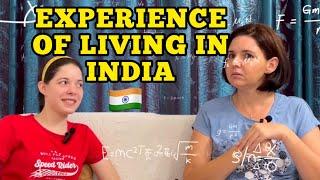 Experience of Living In India as Westerners