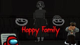 Our family is a little too happy...and SUS! (Roblox Happy Family)