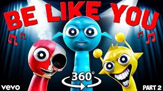 360º VR Incredibox Sprunki - Be Like You (official song) Part 2