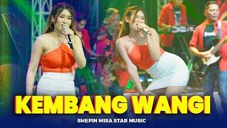 KEMBANG WANGI - Shepin Misa | OM. Nirwana (Official Live Music)