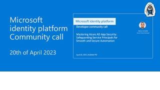 Azure AD App Security:  Safeguarding Service Principals for Smooth & Secure Automation – April 2023