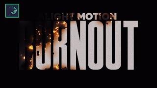 Make Burnout Text Effect In Alight Motion | Alight Motion Tutorial