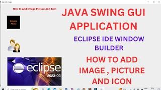 Java Swing GUI Application Add Image Icon Photo in Eclipse Ide