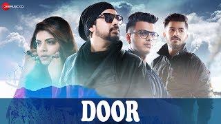 Door - Official Music Video | Archit & Smit Ft. Harish Moyal & Isheta Sarckar