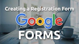 How to Create Registration Form with Google Forms - Tutorial