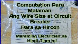 Computation Para Malaman Ang Wire Size at Circuit Breaker Para sa Aircon