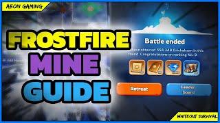 Best Hack so Far! Here are Complete Guides & Tips for The FrostFire Mine Event in Whiteout Survival